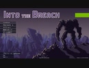 【実況】必ず武器を２つ売るInto the Breach Part.1