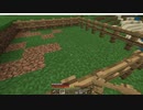 ほぼ人生初のマインクラフト#7〜自給自足生活始める〜