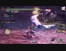 [MHRise] モンハンライズでまったり狩ろうよ！ 第26回 -3/3