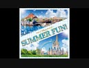 【TDR】Tokyo Disney Resort Summer Fun!【CD音源】