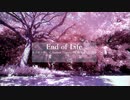 【第13回東方ニコ童祭】End of Life【東方自作アレンジ】