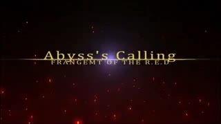 【MAD】Abyss'sCalling ~FRAGMENT OF JustiΦ's 【Reboot】