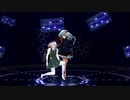 【第13回東方ニコ童祭】アダルトな二人で「乱躁滅裂ガール」【東方MMD】