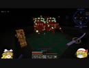 【Minecraft】魔法戦士を目指して・・・・　part5【ゆっくり実況】