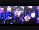 【にじさんじMMD】GETCHA!【不破湊】