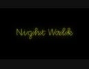 Night_Walk