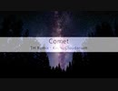【第13回東方ニコ童祭】Comet／恋色マスタースパーク【東方アレンジ】