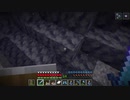 【１．１７】約10分クラフト・征服DAY６【４６０分目】