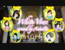 【White Vows】アカペラしてみた