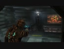 【実況？】のんびりDEAD SPACE【Part23】
