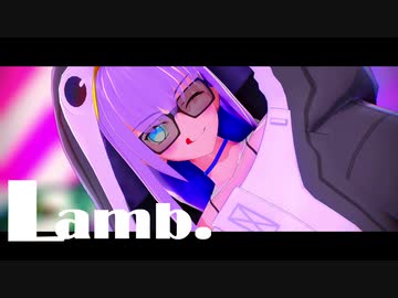 【Fate/MMD】ΛでLamb.