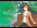 ［歌ってみた］Rain［西条輝刕］