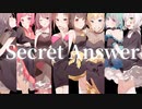 【女性8人で歌ってみた】Secret Answer / XYZ【オリジナルMV】
