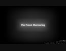 The Forest Murmuring