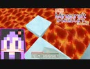 【結月ゆかり】WiiU版Minecraftからお送りします。Season2 Part118