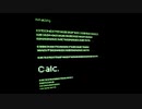 【うぉーりー】Calc.【低音女子が歌ってみた】