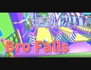 【Bro Falls:Ultimate Showdown】新ステージ祭ｗｗｗｗあかしょの対応力上がってませんか…？人間が多すぎて４ステ構成でふるいにかけられるデスゲームに挑む！【6走目】