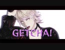 【MMD刀剣乱舞】GETCHA!【南泉／非公式衣装あり】