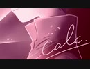 【ポケスぺ替え歌】ル(サ)でc/a/l/c.【歌ってみた】
