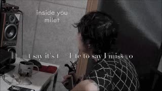 milet inside you 弾き語り