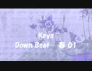 「Down Beat - 春 01」※Keys・0996
