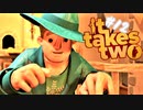 【It Takes Two】そこに愛はあるんか？～2人で始める異世界生活～【実況】#12
