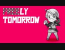 【ヒーローおめ！】FREELY TOMORROW【米誕2021】