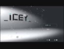 【ICEY】下野紘さんをおちょくるゲーム　part.01【実況】