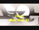 「Blues Rock 01」※Vocals・01016