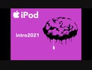 【ニコラップ】 intro2021(+ I AM THE W.W.W 2020) 【M.C.Z】