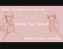 【AIずん子＆AIめろう】ミルクティータイム【オリジナル曲】