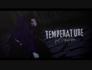 【鬼滅のMMD】Temperature【黒死牟】