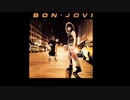 Bon Jovi - Burning For Love