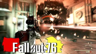 【ゆっくり実況プレイ】終末ライフ Part.79【Fallout76】