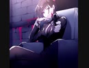 マフィア 歌ってみた 【やなぎ】