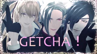 【ＭＭＤ刀剣乱舞】GETCHA !【燭台切・大般若・小竜】長船連番