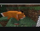 ほぼ人生初のマインクラフト#8〜初めての出会い〜