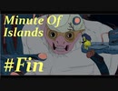 【Minute of Islands】 Mystery puzzle #Fin /PlayVideo