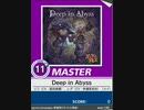 【譜面確認用】 Deep in Abyss MASTER 【チュウニズム外部出力】