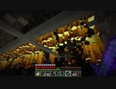 【Minecraft】マインクラフト 実況プレイ255