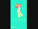 INVADER／可不(Cover)