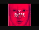 洋楽を高音質で聴いてみよう【1490】Ember Falls  『Open Your Eyes』