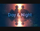 【灯しびと】Day&Night 踊ってみた / 作ってみた【即興】
