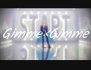 【MMD刀剣乱舞】 Gimme×Gimme 【小竜景光】