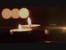 【悠正】　Candle　【歌ってみた】