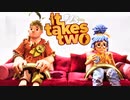 【It Takes Two】そこに愛はあるんか？～2人で始める異世界生活～【実況】#13