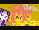 【結月ゆかり】WiiU版Minecraftからお送りします。Season2 Part121