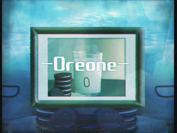 人気の「OREO」動画 192本 - ニコニコ動画
