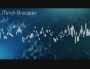 【インスト】Mind-Breaker / ekl