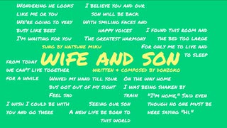 Wife and Son / 初音ミク